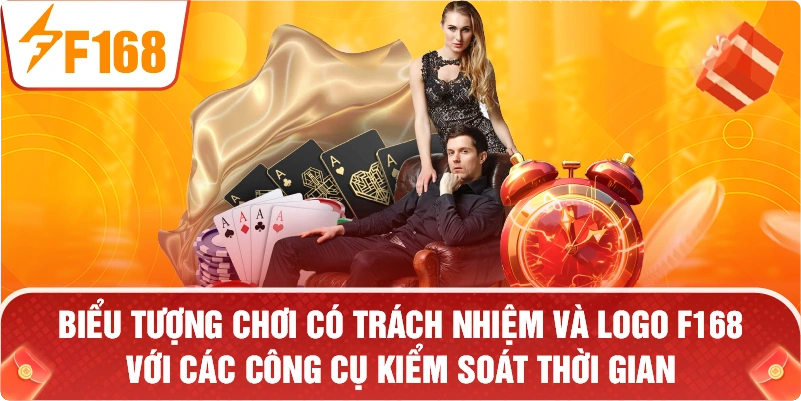 biểu tượng chơi có trách nhiệm và logo F168 với các công cụ kiểm soát thời gian